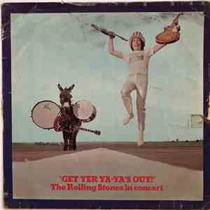The Rolling Stones - Get Yer Ya-Ya's Out! - The Rolling Stones In Concert mp3 album