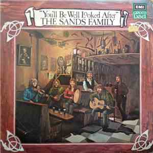The Sands Family - You'll Be Well Looked After mp3 album