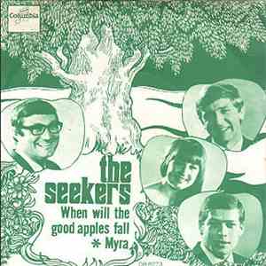 The Seekers - When Will The Good Apples Fall mp3 album