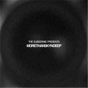 The Subdermic - More Than Skyn Deep mp3 album