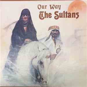 The Sultans  - Our Way mp3 album