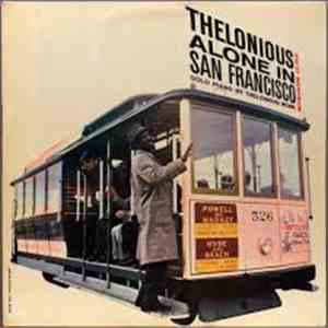 Thelonious Monk - Thelonious Alone In San Francisco mp3 album