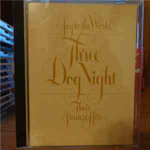 Three Dog Night - Joy To The World - Their Greatest Hits mp3 album