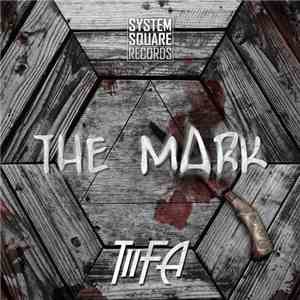 Tiifa - The Mark mp3 album