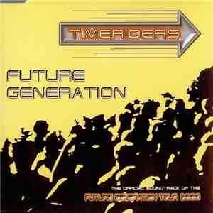 Timeriders - Future Generation mp3 album
