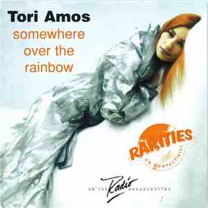 Tori Amos - Somewhere Over The Rainbow mp3 album