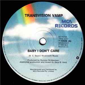 Transvision Vamp - Baby I Don't Care mp3 album