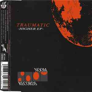 Traumatic - Higher EP mp3 album