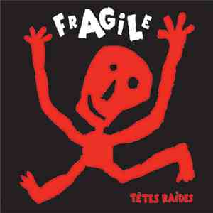 Têtes Raides - Fragile mp3 album