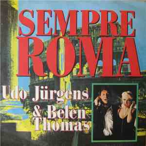 Udo Jürgens & Belen Thomas - Sempre Roma mp3 album