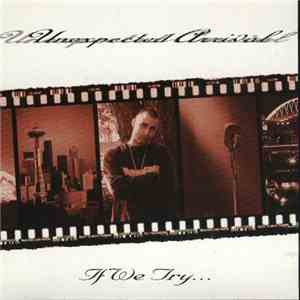 Unexpected Arrival - If We Try... mp3 album