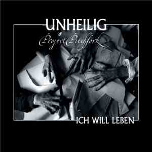 Unheilig & Project Pitchfork - Ich Will Leben mp3 album