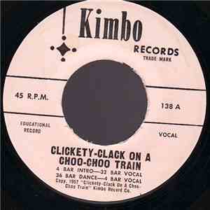 Unknown Artist - Clickety-Clack On A Choo-Choo Train mp3 album