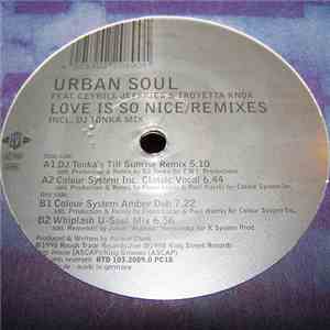 Urban Soul - Love Is So Nice (Remixes) mp3 album
