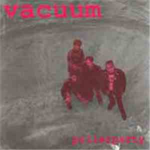 Vacuum  - Pillerparty mp3 album