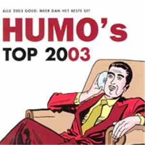 Various - Alle 2003 Goed: Meer Dan Het Beste Uit Humo's Top 2003 mp3 album