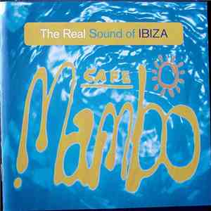 Various - Cafe Mambo - The Real Sound Of Ibiza mp3 album