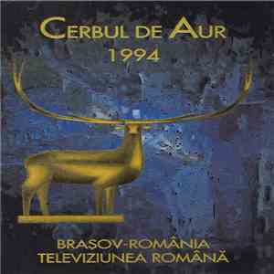 Various - Cerbul De Aur = The Golden Stag (Brașov 1994) 1 mp3 album