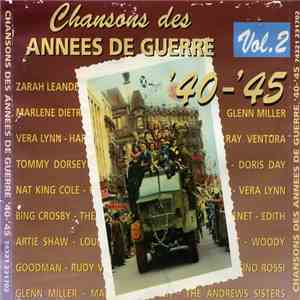 Various - Chansons Des Annees De Guerre '40 - '45 Vol. 2 mp3 album