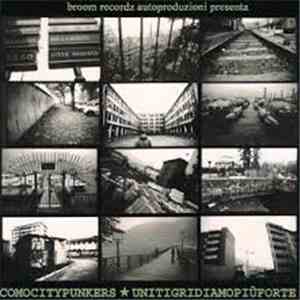 Various - Comocitypunkers ★ Unitigridiamopiùforte mp3 album