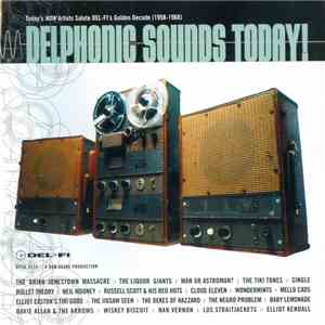 Various - Delphonic Sounds Today! mp3 album