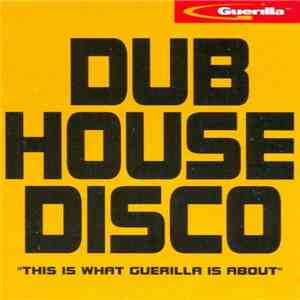 Various - Dub House Disco mp3 album
