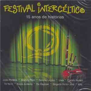 Various - Festival Intercéltico. 15 Anos De Histórias mp3 album