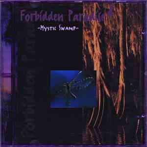 Various - Forbidden Paradise 8 - Mystic Swamp mp3 album