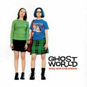 Various - Ghost World (Original Motion Picture Soundtrack) mp3 album