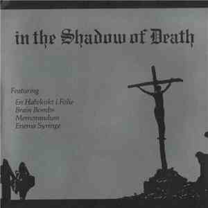 Various - In The Shadow Of Death mp3 album