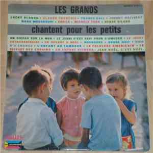 Various - Les Grands Chantent Pour Les Petits mp3 album