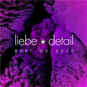 Various - LiebeDetail - Best Of 2010 mp3 album
