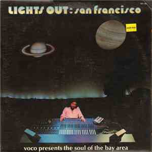 Various - Lights Out: San Francisco (Voco Presents The Soul Of The Bay Area) mp3 album