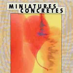 Various - Miniatures Concrètes mp3 album