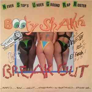 Various - Never Stop's Under Ground Rap Roster - Booty Shakin' Breakout mp3 album