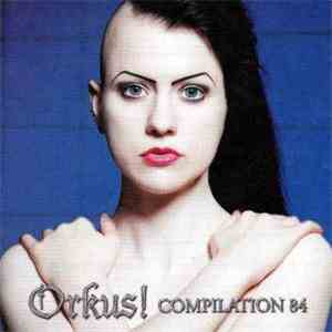Various - Orkus! Compilation 84 mp3 album