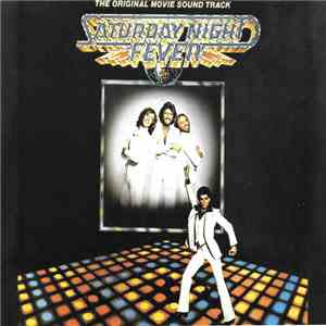 Various - Saturday Night Fever (The Original Movie Sound Track) mp3 album