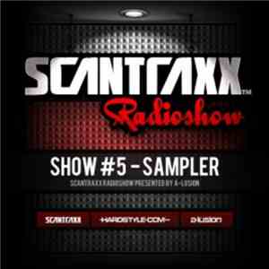 Various - Scantraxx Radioshow Show 5 Sampler mp3 album