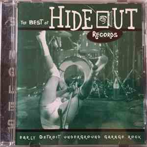 Various - The Best Of Hideout Records : Early Detroit Underground Garage Rock mp3 album