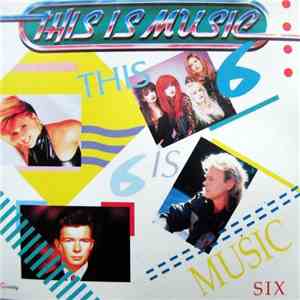Various - This Is Music Vol. 6 mp3 album