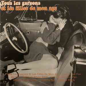 Various - Tous Les Garçons Et Les Filles De Mon Age mp3 album