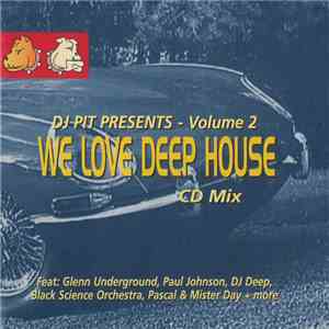 Various - We Love Deep House Volume 2 mp3 album