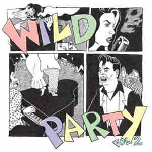 Various - Wild Party Vol. 2 mp3 album
