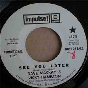 Vicky Hamilton & Dave Mackay - Samba For Vicky / See You Later mp3 album