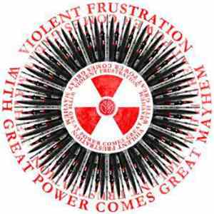 Violent Frustration - With Great Power Comes Great Mayhem mp3 album