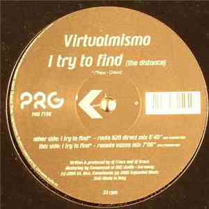 Virtualmismo - I Try To Find (The Distance) mp3 album