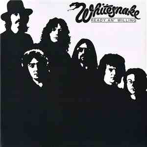 Whitesnake - Ready An' Willing mp3 album