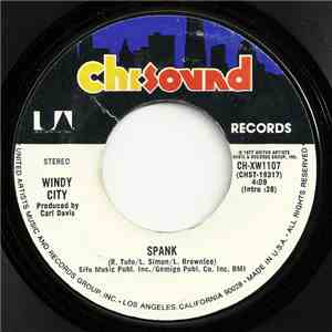 Windy City  - Spank / Let Me Ride mp3 album