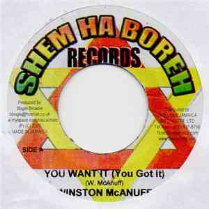 Winston McAnuff / Shem-Ha-Boreh, Uprising Band - You Want It (You Got It) / No Violence Riddim mp3 album