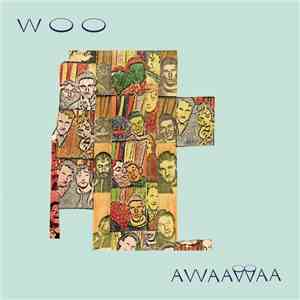 Woo  - Awaawaa mp3 album